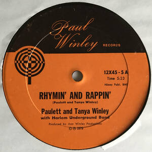 Paulett And Tanya Winley / Ann Winley - Rhymin' And Rappin' / Watch Dog