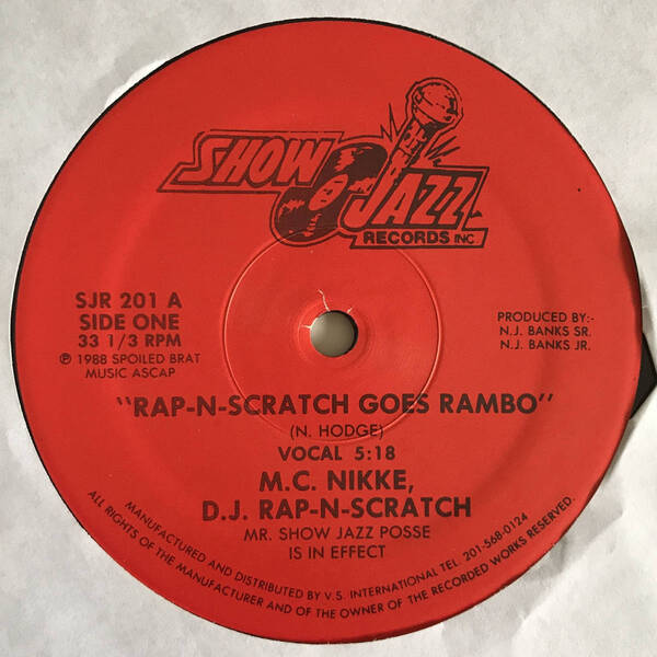 M.C. Nikke D.J. Rap-N-Scratch - Rap-N-Scratch Goes Rambo (USオリジナル) (レアミドル)