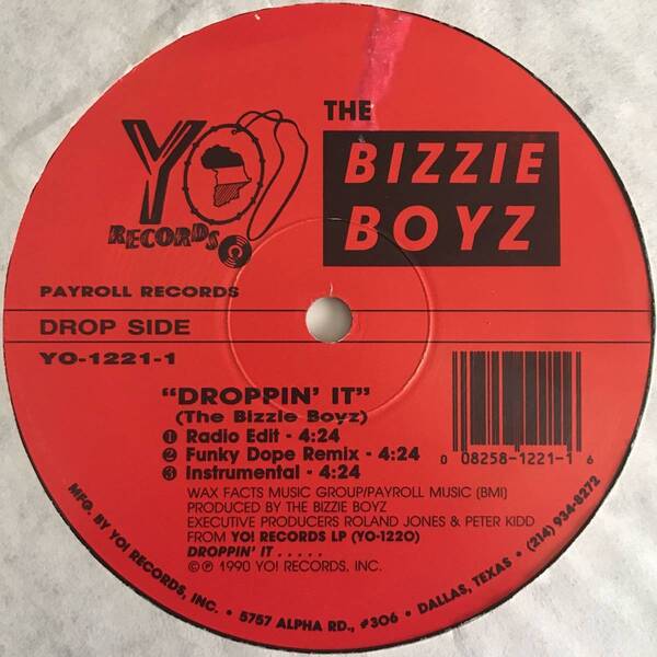 The Bizzie Boyz - Droppin' It / If You Don't Want Me (USオリジナル/ミドル)