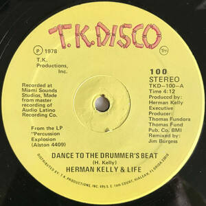 Herman Kelly & Life - Dance To The Drummer's Beat