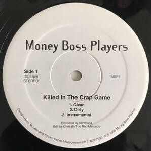 Money Boss Players - Killed In The Crap Game / Players Pinnacle