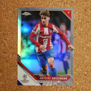 topps chrome Antoine Griezmann トップスクローム アントワーヌ・グリーズマン アトレティコ・マドリード フランス refractor