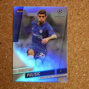 topps finest Christian Pulisic トップスファイネスト クリスチャン・プリシッチ チェルシー アメリカ USA CHELSEA refractor