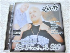 Lucky / The Freak In Me / Ese Moska, Lil Sicko, Payaso, Mr. Silent / Teen Angels Records, G-Funk, Gangsta / Enhanced / 2003