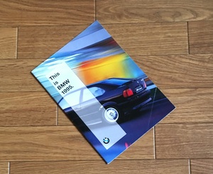 BMW 1995 ▼ ミニ カタログ パンフレット 1995/3 48P 3シリーズ 5シリーズ 7シリーズ 8シリーズ Mモデル 外車 輸入車 ドイツ 独