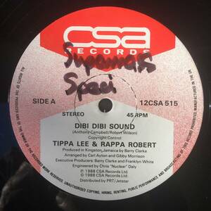 ★送料込み！1988！UK ORIGINAL！Big Bad Sound Killa！【Tippa Lee & Rappa Robert - Dibi Dibi Sound】12inch CSA Records