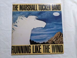 【美盤】The Marshall Tucker Band Running Like The Wind 国内 見本盤 LP P-10662W