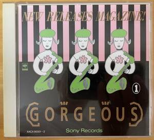 ◎NEW RELEASES MAGAZINE 「GORGEOUS 1」※PROMO 2枚組CD 【 SONY XACX-90001~2 】1993年リリース