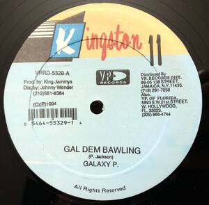 レア シュリンク 倉庫出 1994 Galaxy P / Gal Dem Bawling b/w Saba Tooth / Galong Saba Original US 12 Kingston 11 VPRD-5329 絶版