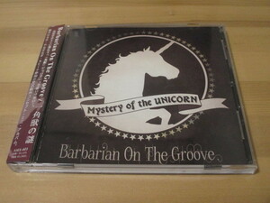 Barbarian On The Groove 一角獣の謎 -Mystery of the UNICORN- 帯有り 即決