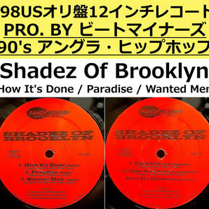 即決送料無料【USオリ盤12インチレコード】Shadez Of Brooklyn - How It's Done / Paradise / Wanted Men ('98年) / アングラヒップホップ
