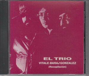 【アルゼンチン】VITALE / BARAJ / GONZALEZ / EL TRIO（輸入盤CD）