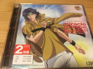 CD「新テニスの王子様」～幸村精市 miracle prologue tour 2011 LIVE at Zepp Tokyo 6.16/幸村精市」