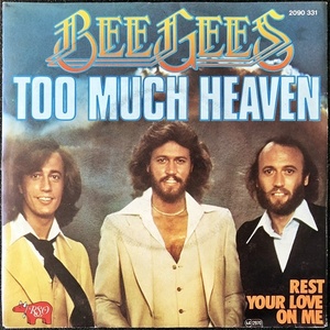 【Disco & Soul 7inch】Bee Gees / Too Much Heaven