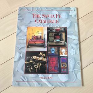 The Santa Fe Catalogue Winter 1994 洋書　カタログ　アメリカ　サンタフェ　年代物　中古本 ビンテージ ‘90s USA