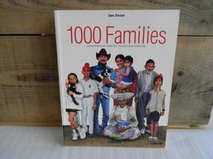 洋書写真集　1000 Families: The Family Album of Planet Earth 　Uwe Ommer　ウーヴェ・オマー　裸本（ソフトカバー）