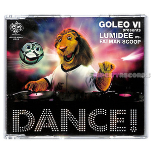 【CDS/001】GOLEO VI presents LUMIDEE vs. FATMAN SCOOP /DANCE!