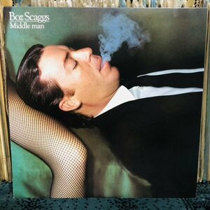 【美盤 '80 国内】LP★Boz Scaggs - Middle Man☆洗浄済み☆