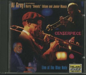 CD/ AL GREY / FEARTURING HARRY ''SWEETS'' EDISON AND JUNIOR MANCE / TELARC 高音質 CD-83379