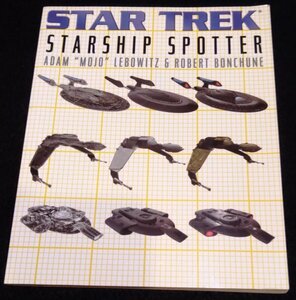 Star Trek: Starship Spotter★スタートレック 洋書 宇宙船の画像・ワイヤーフレーム・説明　メカニック資料　エンタープライズ