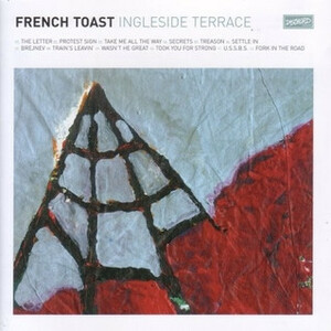 FRENCH TOAST-Ingleside Terrase (US Limited CD/NEW)