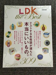 　 LDK the Best (晋遊舎ムック) / テストする女性誌が選んだ本当にいいもの。