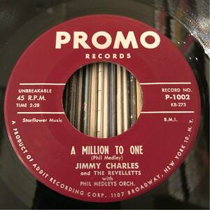 JIMMY CHARLES US Orig 7inch A MILLION TO ONE Doo Wop オールディーズ ロカビリー