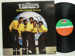 USオリジナル盤LP　The Trammps ／ The Whole World's Dancing　(Atlantic SD 19210 )★　　☆