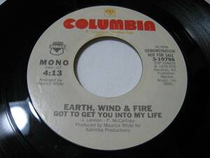 【7”】●白プロモ MONO/STEREO● EARTH, WIND & FIRE / GOT TO GET YOU INTO MY LIFE US盤 アース・ウインド＆ファイアー