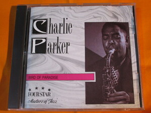 ♪♪♪ チャーリー・パーカー Charlie Parker 『 Bird of Paradise 』 輸入盤 ♪♪♪