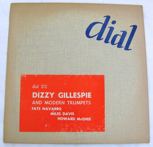 ジャズ オリジナル盤 10インチ DIAL 212 Dizzy Gillespie Charlie Parker Miles Davis ディジー・ガレスピー チャーリー・パーカー レア DG