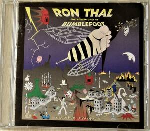 RON THAL/ロン・サール＜＜The Adventures Of Bumblefoot＞＞（背表紙なし）　インスト　　　　