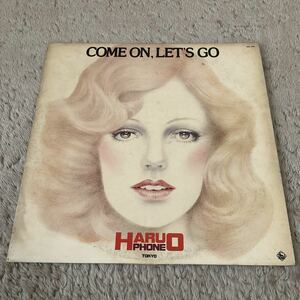 近田春夫 ハルヲフォン カムオンレッツゴー HARUO CHIKADA COME ON, LET'S GO / LP レコード / SKD 1039 / ライナー有 / 和モノ