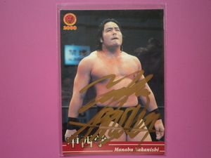  middle west .* with autograph Professional Wrestling card [ insert autograph ] Bandai 2000| New Japan Professional Wrestling | commodity explanation column all part obligatory reading! bid conditions & terms and conditions strict observance!