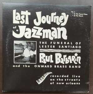 ニューオリンズジャズ Paul Barbarin and the Onward Brass Band Last Journey Jazzman Vol.1