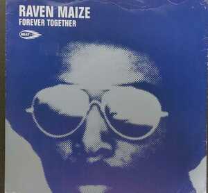 90s UK Deep House 12 Raven Maize Forever Together