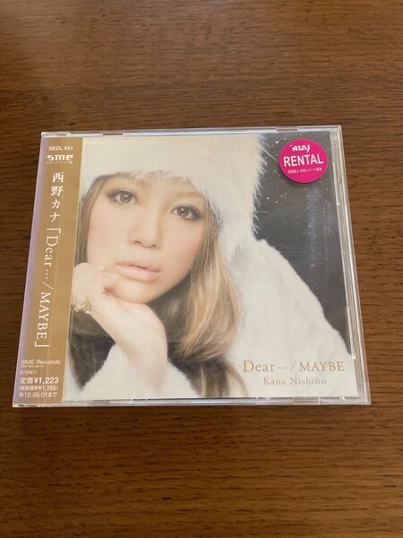 レンタル落ち Dear・・・/MAYBE 西野カナ