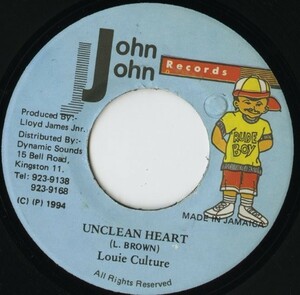 【レゲエ 7インチ】Louie Culture - Unclean Heart / Version [John John Records JJ022]