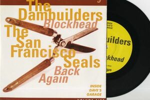 【ロック 7インチ】The Dambuilders / The San Francisco Seals - Blockhead / Back Again [Radiopaque Recordings RR-005]