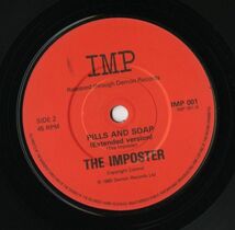 【ロック 7インチ】The Imposter - Pills And Soap / Pills And Soap (Extended Version) [Imp Records IMP 001]_画像2