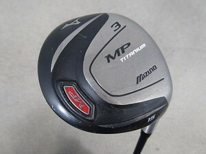 即決 お買い得品！中古 MP チタン フェアウェイ 2010(日本仕様) 3W エクサーMF-3 15 S