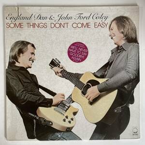 11452 【US盤★美盤】 England Dan & John Ford Coley/Some Thins Dont Come Easy ※シュリンク付