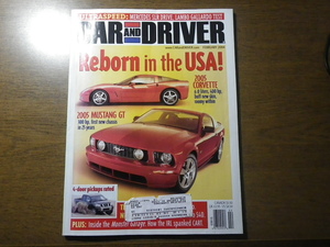 アメリカの車雑誌　「カーアンドドライバー CAR and DRIVER」　２００４年２月版　コルベットC6とマスタングGT特集　