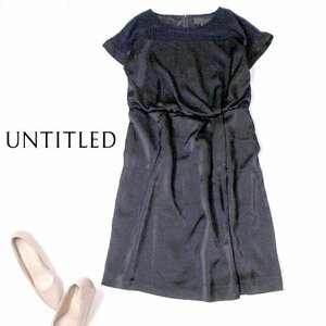 ☆☆ 美品 UNTITLED アンタイトル ☆☆ 綺麗めシフォン切り替え ツイストウエスト とろみ ワンピース 2号 22C09