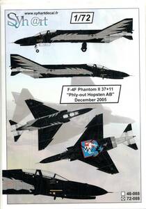 1/72　Syhart Decal SY72088 McDonnell F-4F Phantom II 37+11 &#34;Phly-out Hopsten AB&#34; December 2005