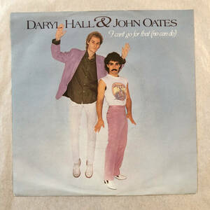 ■1982年 UK盤 オリジナル 美品 Daryl Hall & John Oates - I Can't Go For That (No Can Do) 7”EP Knockout Centre RCA 172 RCA