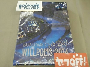 BUMP OF CHICKEN WILLPOLIS 2014(初回限定版)(Blu-ray Disc)