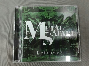 METAL SAFARI / Prisoner