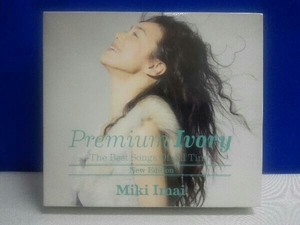 今井美樹 CD Premium Ivory -The Best Songs Of All Time-[New Edition](初回限定盤/UHQCD2枚+DVD)