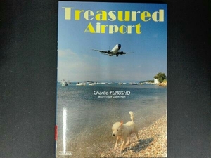 Treasured Airport チャーリィ古庄